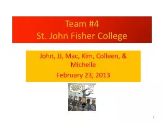 Team #4 St. John Fisher College