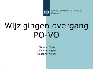 wijzigingen overgang po vo