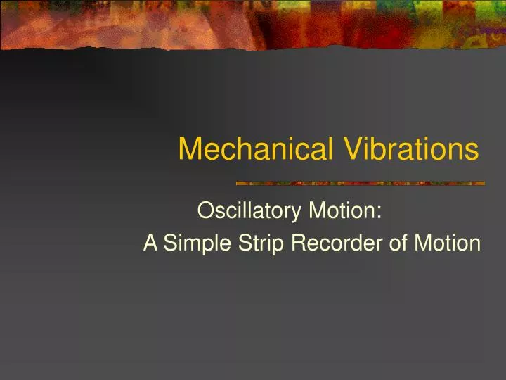 mechanical vibrations