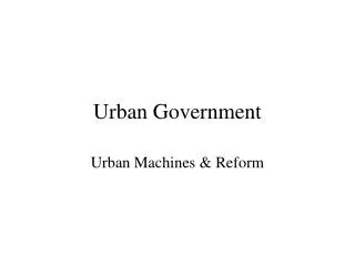 Urban Government