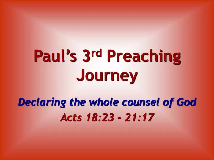 paul s 3 rd preaching journey