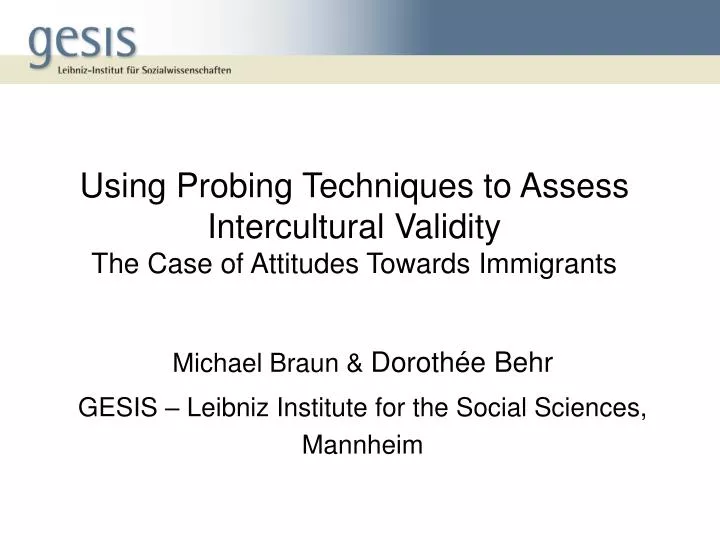 using probing techniques to assess intercultural validity the case of attitudes towards immigrants