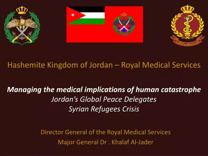 director general of the royal medical services major general dr khalaf al jader