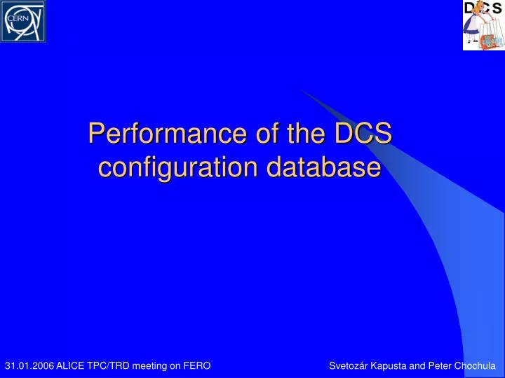 performance of the dcs configuration database