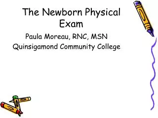 The Newborn Physical Exam