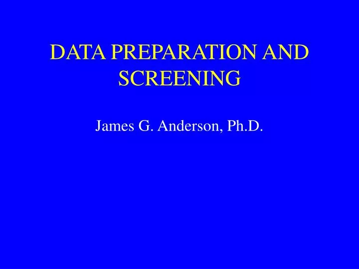 data preparation and screening
