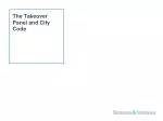 The Takeover Panel and City Code - slide 1