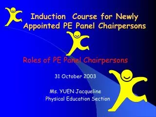 Induction Course for Newly Appointed PE Panel Chairpersons