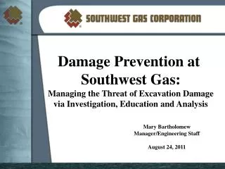 Damage Prevention at Southwest Gas: Managing the Threat of Excavation Damage