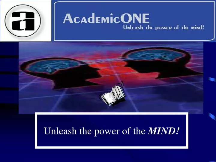 unleash the power of the mind