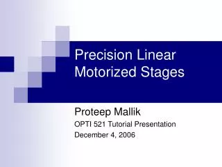 Precision Linear Motorized Stages