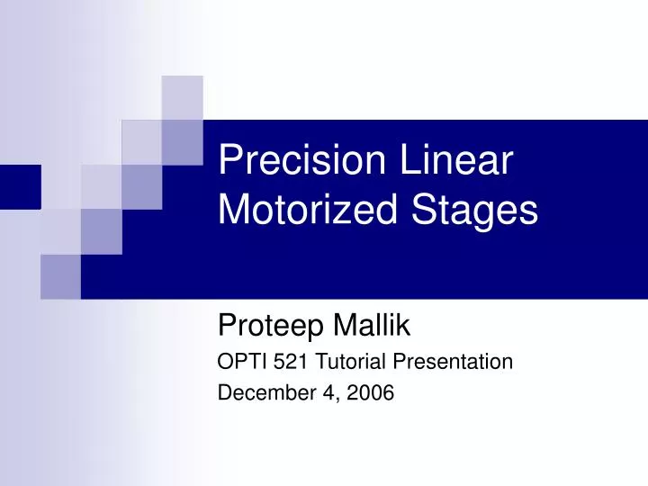 precision linear motorized stages