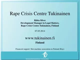 Rape Crisis Centre Tukinainen Riitta Silver Development Manager in Legal Matters,