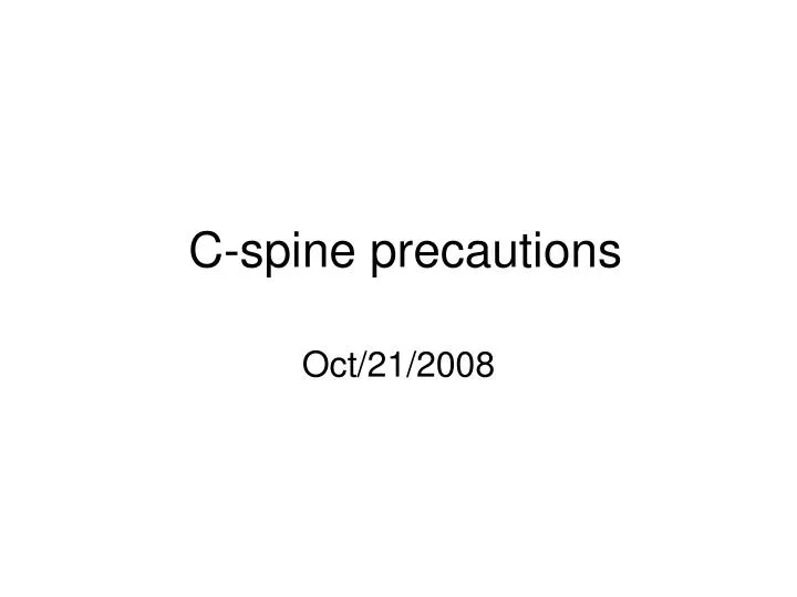 c spine precautions