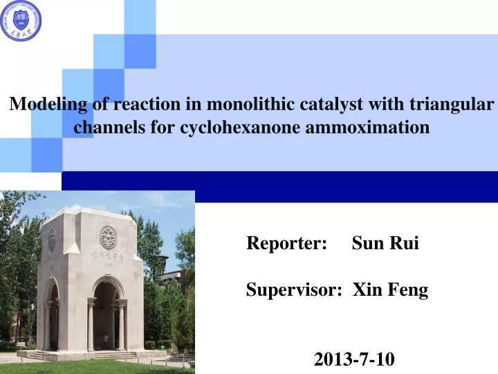 modeling of reaction in monolithic catalyst with triangular channels for cyclohexanone ammoximation