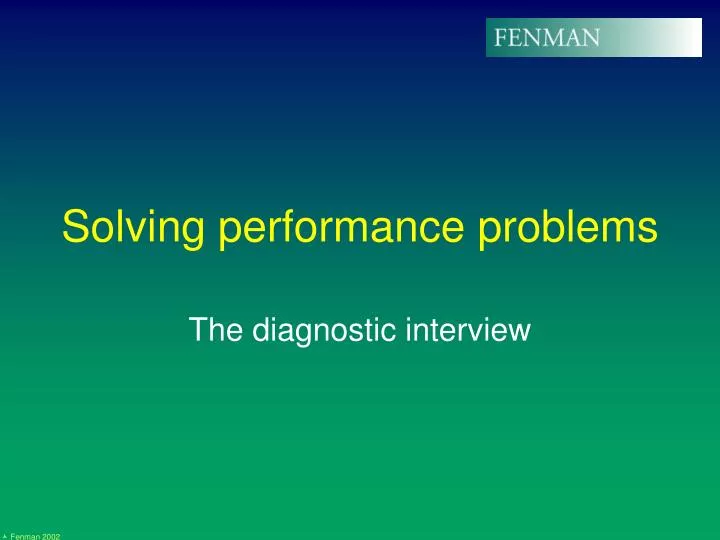 solving performance problems