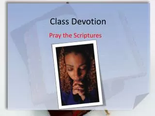 Class Devotion