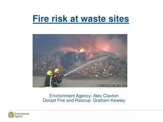 Fire risk at waste sites