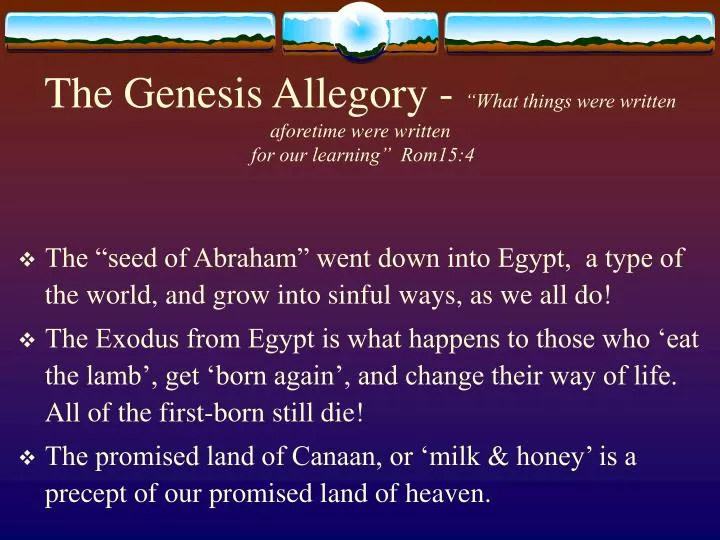 the genesis allegory what things were written aforetime were written for our learning rom15 4