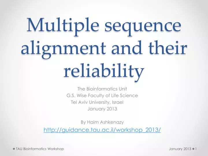 multiple s equence alignment and their reliability