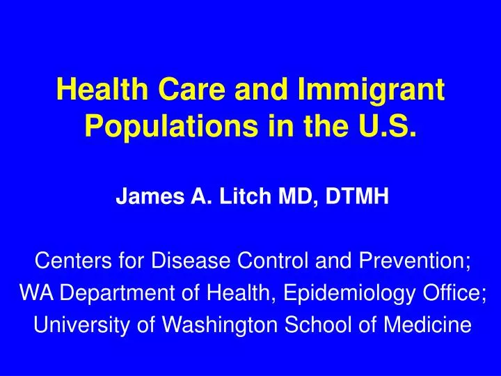 health care and immigrant populations in the u s