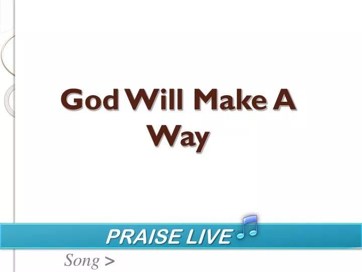 god will make a way