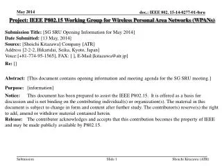 Project: IEEE P802.15 Working Group for Wireless Personal Area Networks (WPANs)