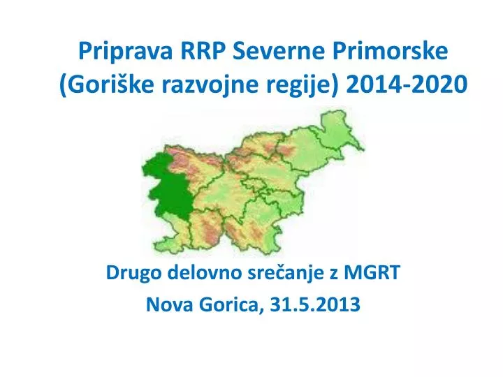 priprava rrp severne primorske gori ke razvojne regije 2014 2020