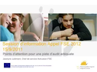 Session d’information Appel FSE 2012 15/9/2011