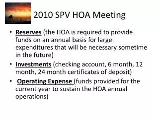 2010 SPV HOA Meeting