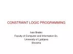 CONSTRAINT LOGIC PROGRAMMING - slide 1