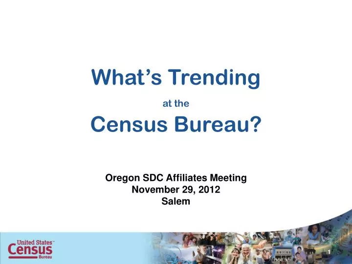 what s trending at the census bureau