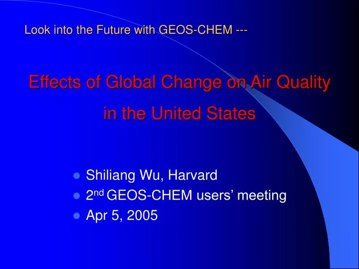effects of global change on air quality in the united states