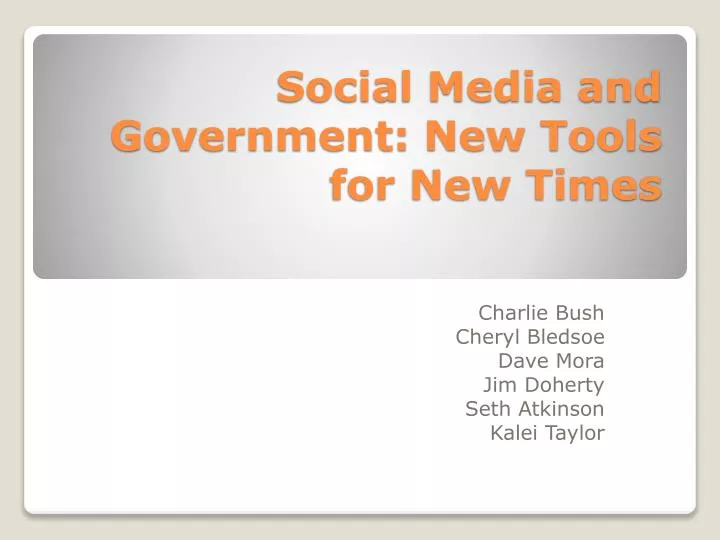social media and government new tools for new times