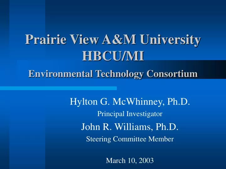 prairie view a m university hbcu mi environmental technology consortium
