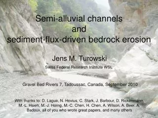 Semi-alluvial channels and sediment-flux-driven bedrock erosion
