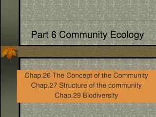 Part 6 Community Ecology