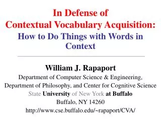 In Defense of Contextual Vocabulary Acquisition: