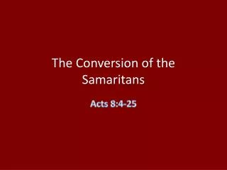 The Conversion of the Samaritans