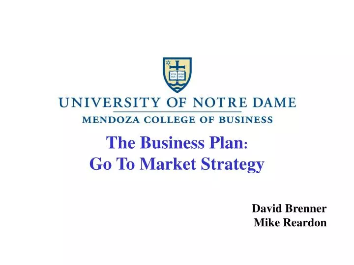 the business plan go to market strategy