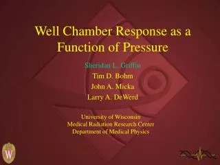 Well Chamber Response as a Function of Pressure
