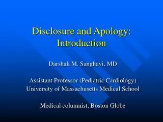 Disclosure and Apology: Introduction