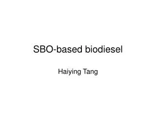 SBO-based biodiesel