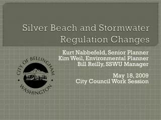 Silver Beach and Stormwater Regulation Changes