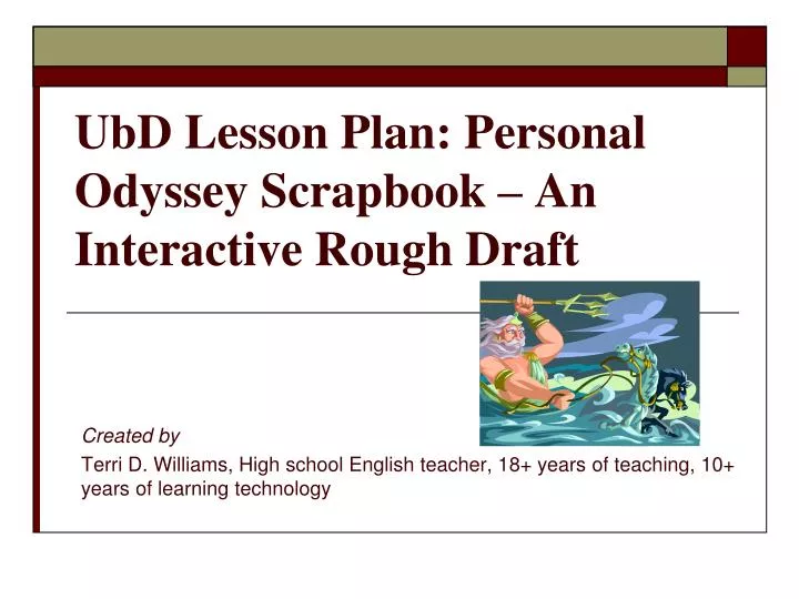 ubd lesson plan personal odyssey scrapbook an interactive rough draft