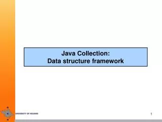 Java Collection: Data structure framework