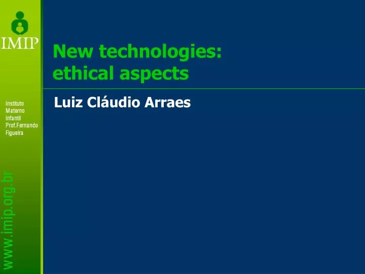 new technologies ethical aspects