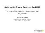 Enhancing Skills for Life through Theatre-based NVQ Programmes - slide 1