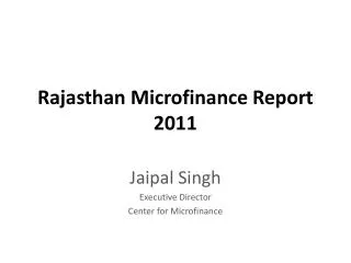 Rajasthan Microfinance Report 2011