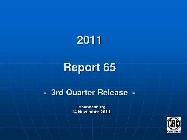 2011 report 65 3rd quarter release